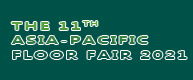 The 11th Asia Pacific Floor Fair (CGFF2021)