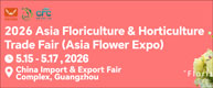 2026 Asia Floriculture & Horticulture Trade Fair (Asia Flower Expo 2026)